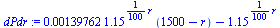 `+`(`*`(0.139762e-2, `*`(`^`(1.15, `+`(`*`(`/`(1, 100), `*`(r)))), `*`(`+`(1500, `-`(r))))), `-`(`^`(1.15, `+`(`*`(`/`(1, 100), `*`(r))))))