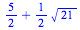 `+`(`/`(5, 2), `*`(`/`(1, 2), `*`(`^`(21, `/`(1, 2)))))