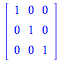 array( 1 .. 3, 1 .. 3, [( 2, 1 ) = 0, ( 1, 1 ) = 1, ( 1, 2 ) = 0, ( 1, 3 ) = 0, ( 3, 1 ) = 0, ( 2, 3 ) = 0, ( 3, 2 ) = 0, ( 3, 3 ) = 1, ( 2, 2 ) = 1 ] )