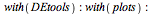 with(DEtools); -1; with(plots); -1