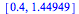 [.4, 1.44949]