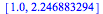 [1.0, 2.246883294]
