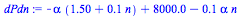 `+`(`-`(`*`(alpha, `*`(`+`(1.50, `*`(.1, `*`(n)))))), 8000.0, `-`(`*`(.1, `*`(alpha, `*`(n)))))